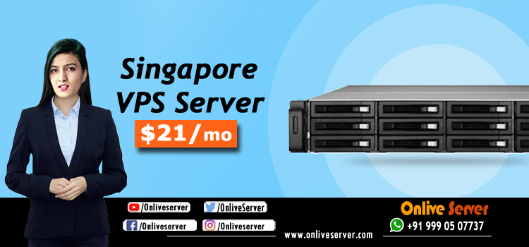 Singapore VPS Server Hosting Guide for Beginners - Onlive Server