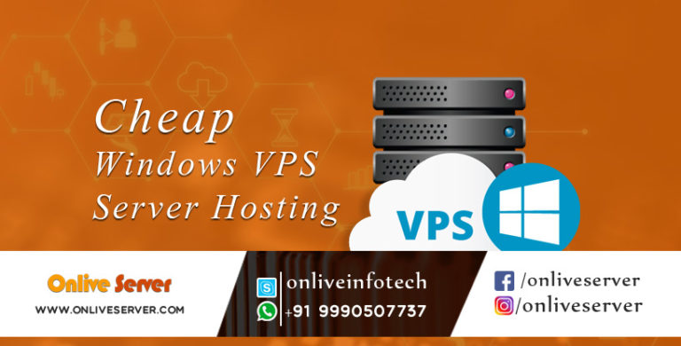Why your Business Needs to Consider Advantageous Cheap Window VPS