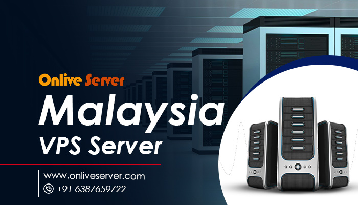 Select Malaysia Dedicated Server Provider By Onlive Server