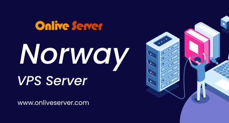 A Guide To Choosing The Best Norway VPS Server Plans For Your Website