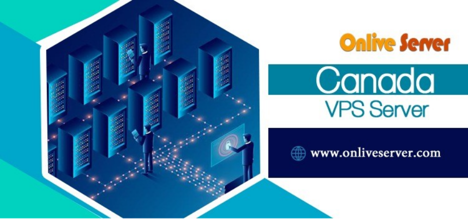 High-Performance Canada VPS Server with Low Latency for Faster Access |OnliveServer 