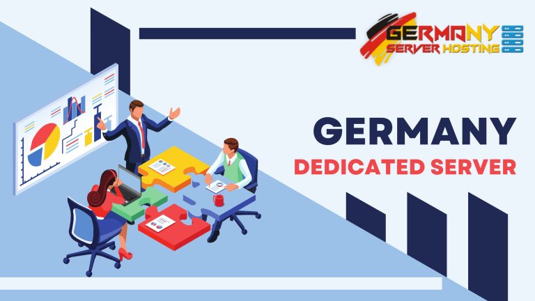 Germany Dedicated Server Offers Extraordinary Customer Service – Germany Server Hosting