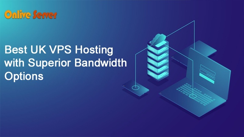 Best UK VPS Hosting