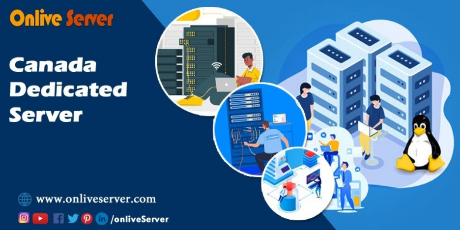 Maximize Performance and Security with Canada Dedicated Server Hosting 