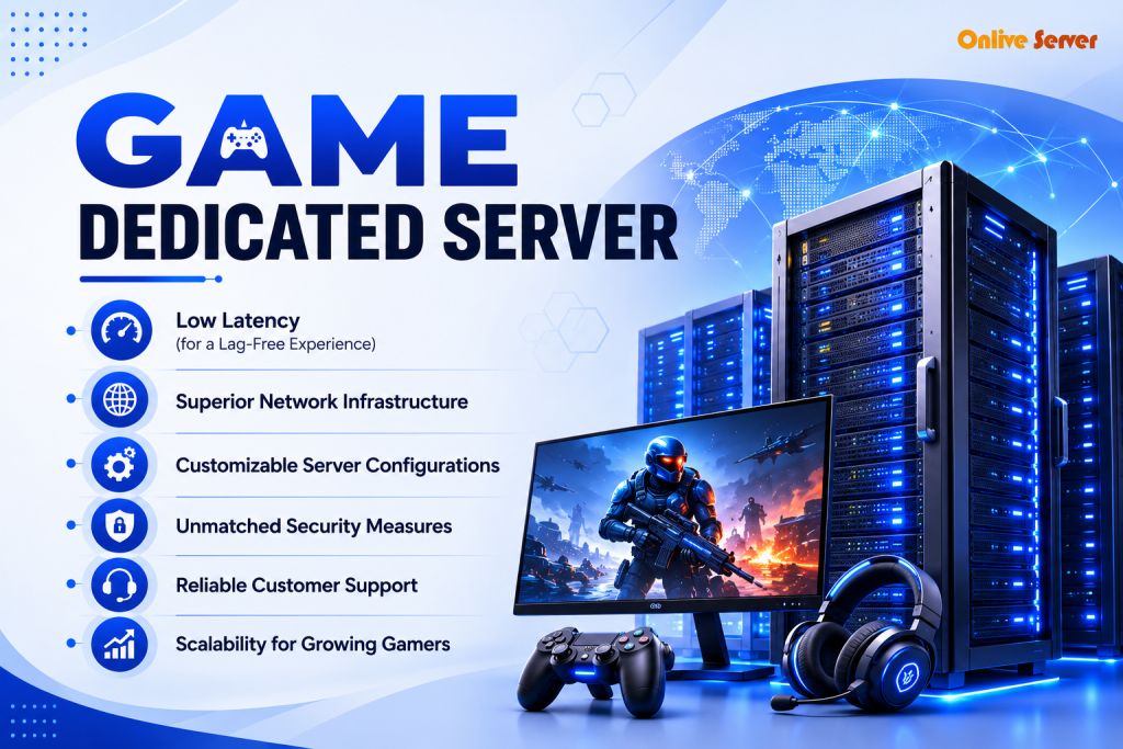 Game Dedicated Server