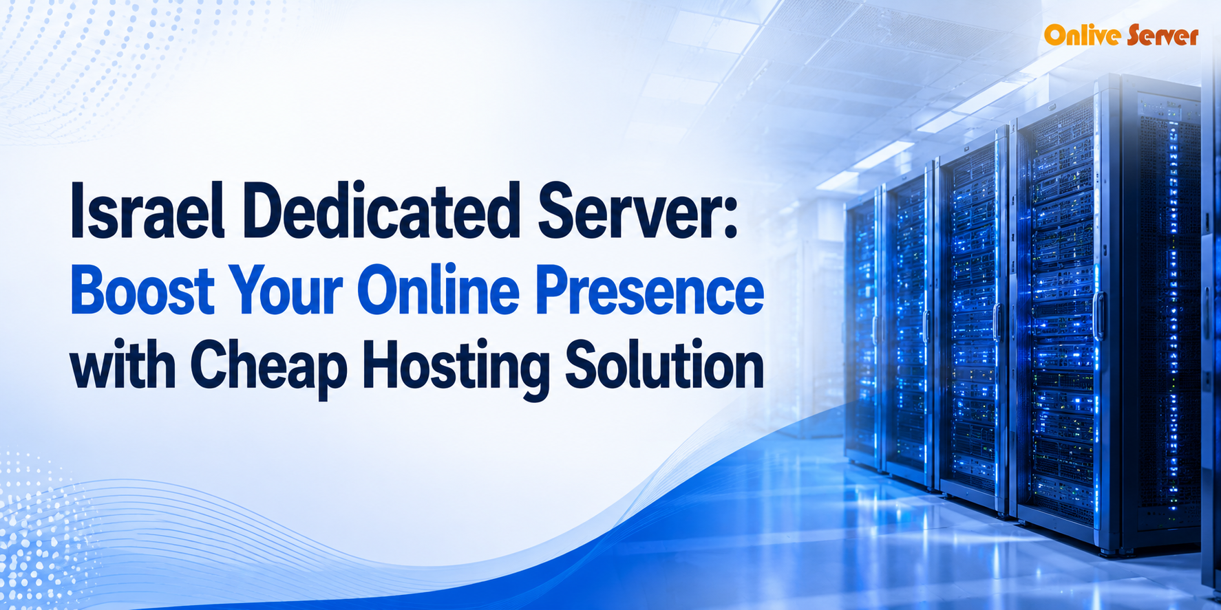 Israel Dedicated Server