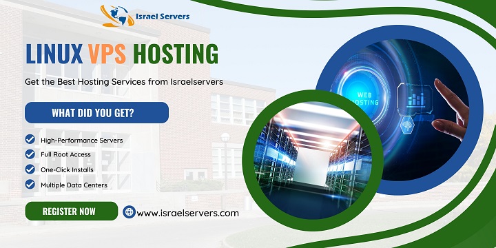 Buy the Best Linux VPS Hosting in Israel