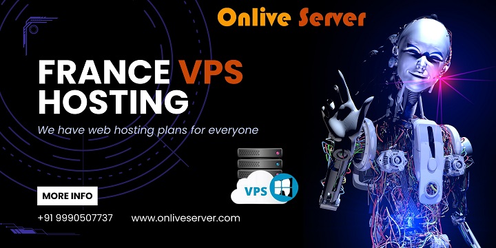 8 Factors Responsible for Choosing the France VPS Hosting Provider – Onlive Server