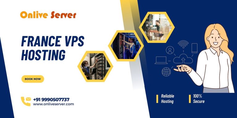 France VPS Hosting Provides You No.1 Hosting Services for your Business Needs