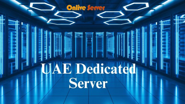 Onlive Server Offers Attractive UAE Dedicated Server Hosting for Online Business