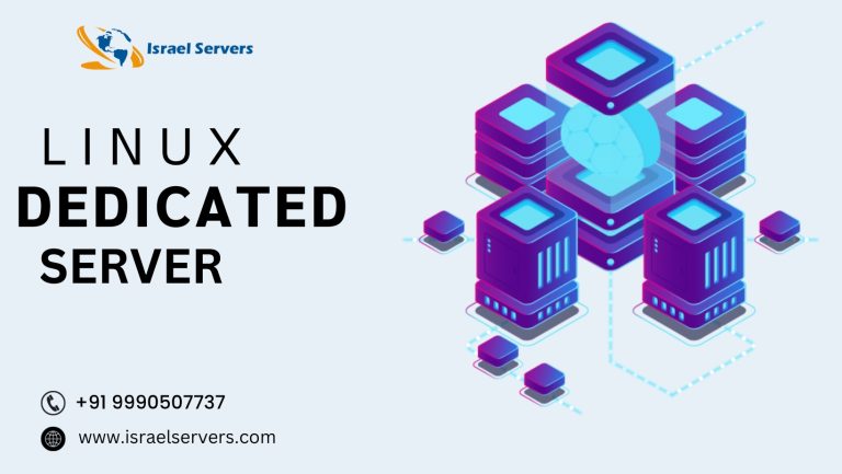 Harnessing the Power of Open Source with Linux Dedicated Servers By Israel Servers