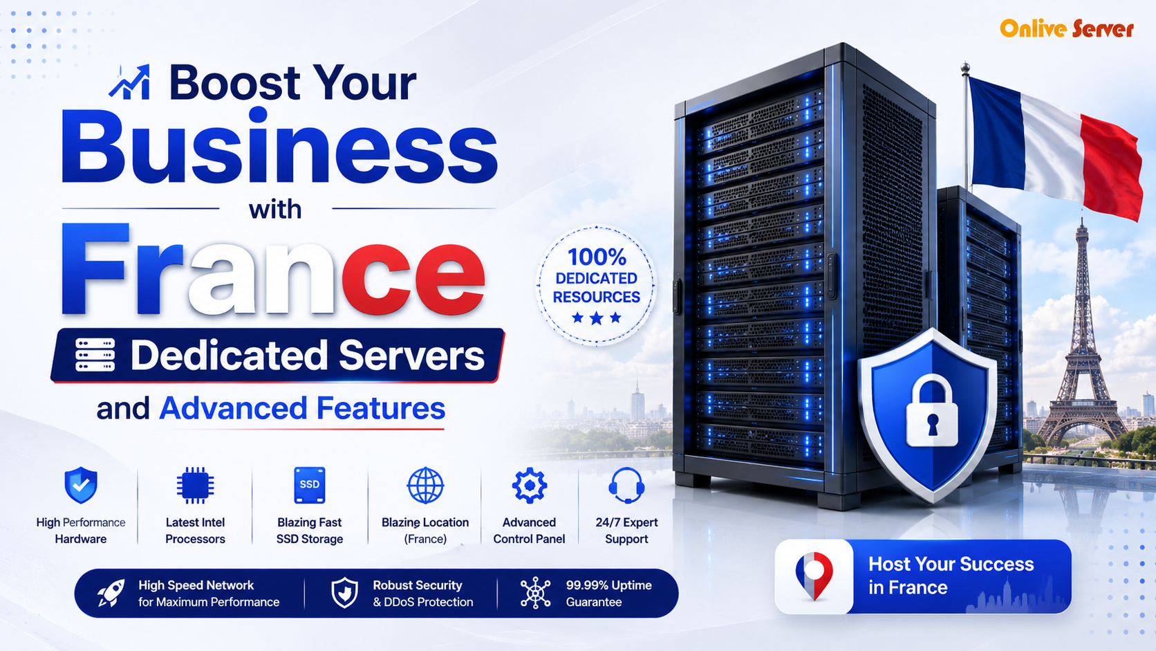 Boost Your Business with France Dedicated Servers and Advanced Features